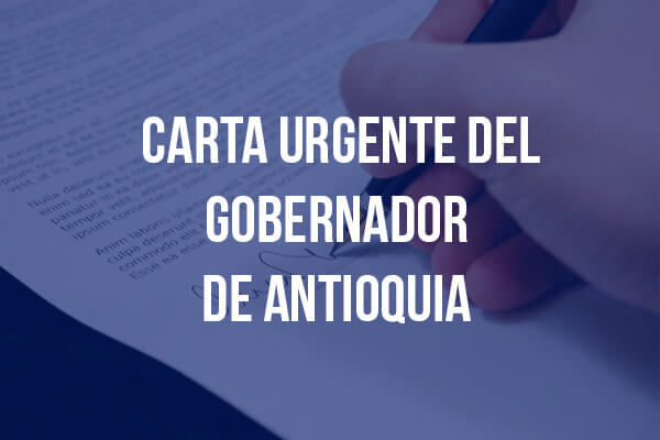 Carta urgente del Gobernador de Antioquia: revisión abastecimiento de oxígeno