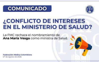 COMUNICADO | Federación Médica Colombiana rechaza nombramiento de la ministra de Salud por conflicto de intereses